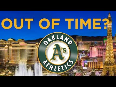 A’s Already Running Out Of Time In Las Vegas??