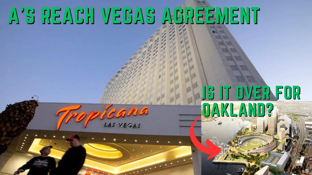 A’s Reach Vegas Agreement: Is It Over For Oakland?