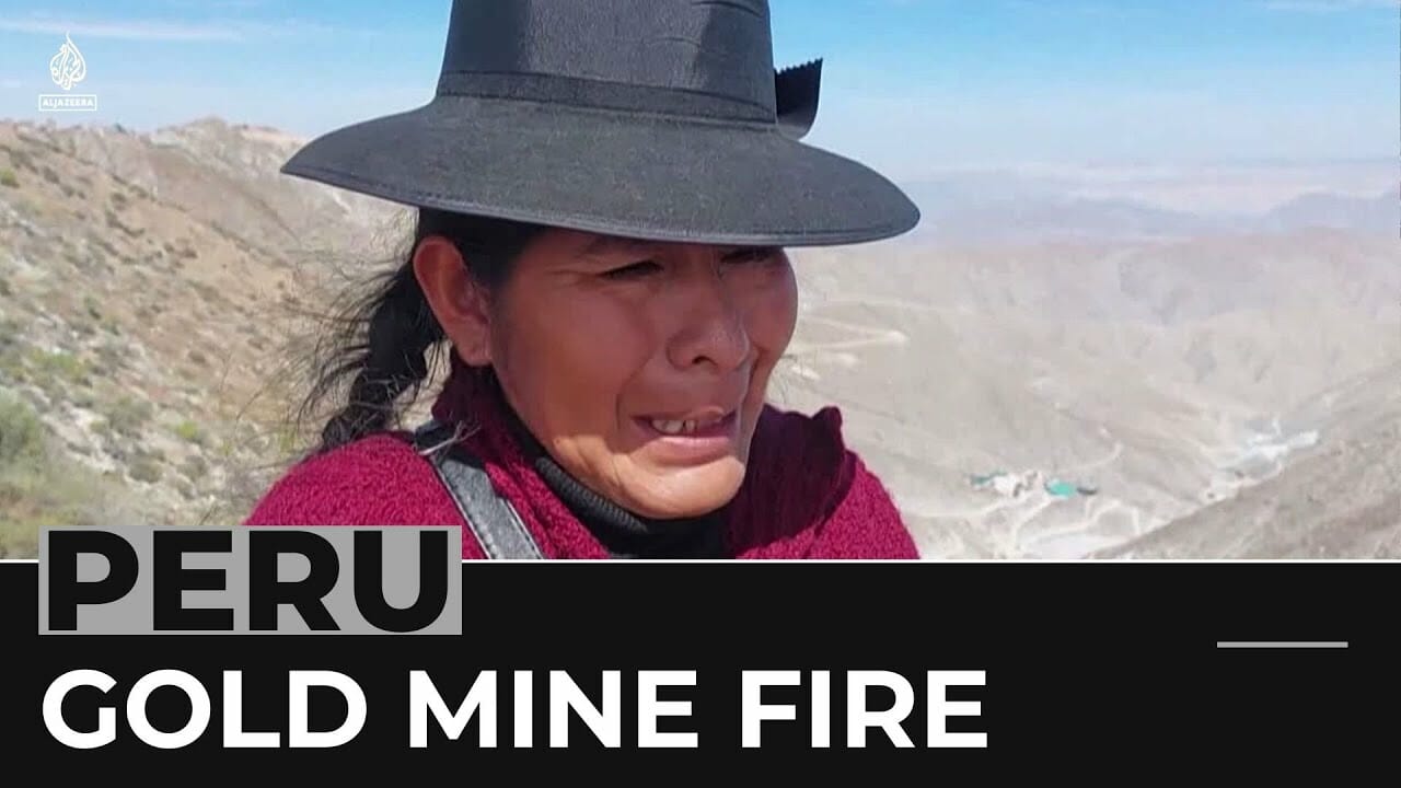 Bodies Of All 27 Workers Killed In Peru Gold Mine Fire Recovered