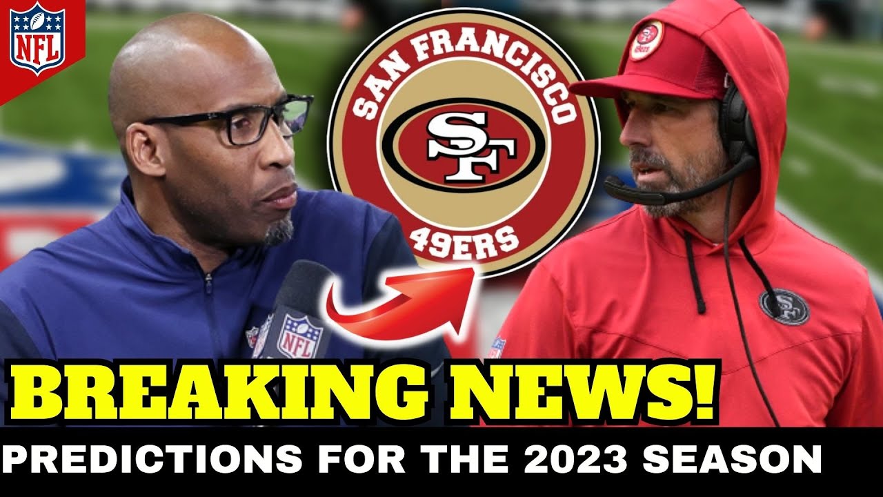 💣 Bomb! Predictions For The 2023 Season! San Francisco 49ers News