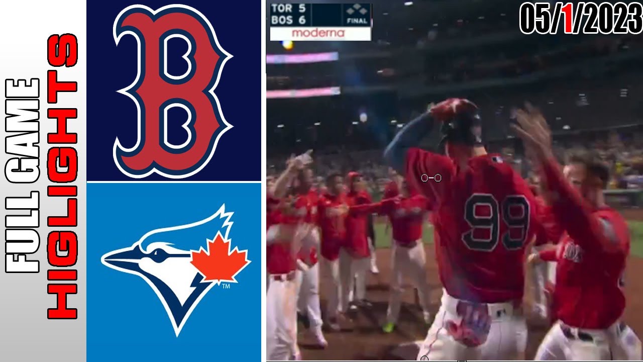 Boston Red Sox Vs. Toronto Blue Jays Full Game Highlights | Mlb Today May 01, 2023 | Mlb 2023