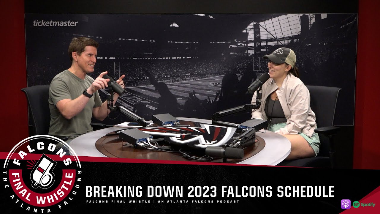 Breaking Down 2023 Falcons Schedule | Falcons Final Whistle Podcast