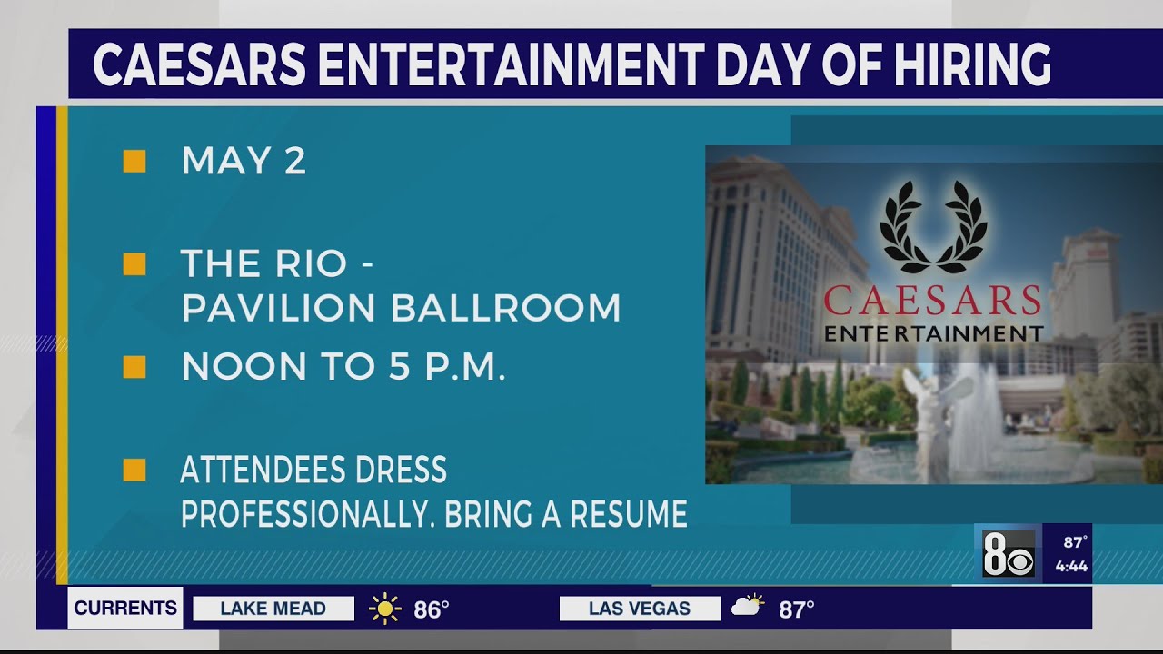 Caesars Entertainment Day Of Hiring