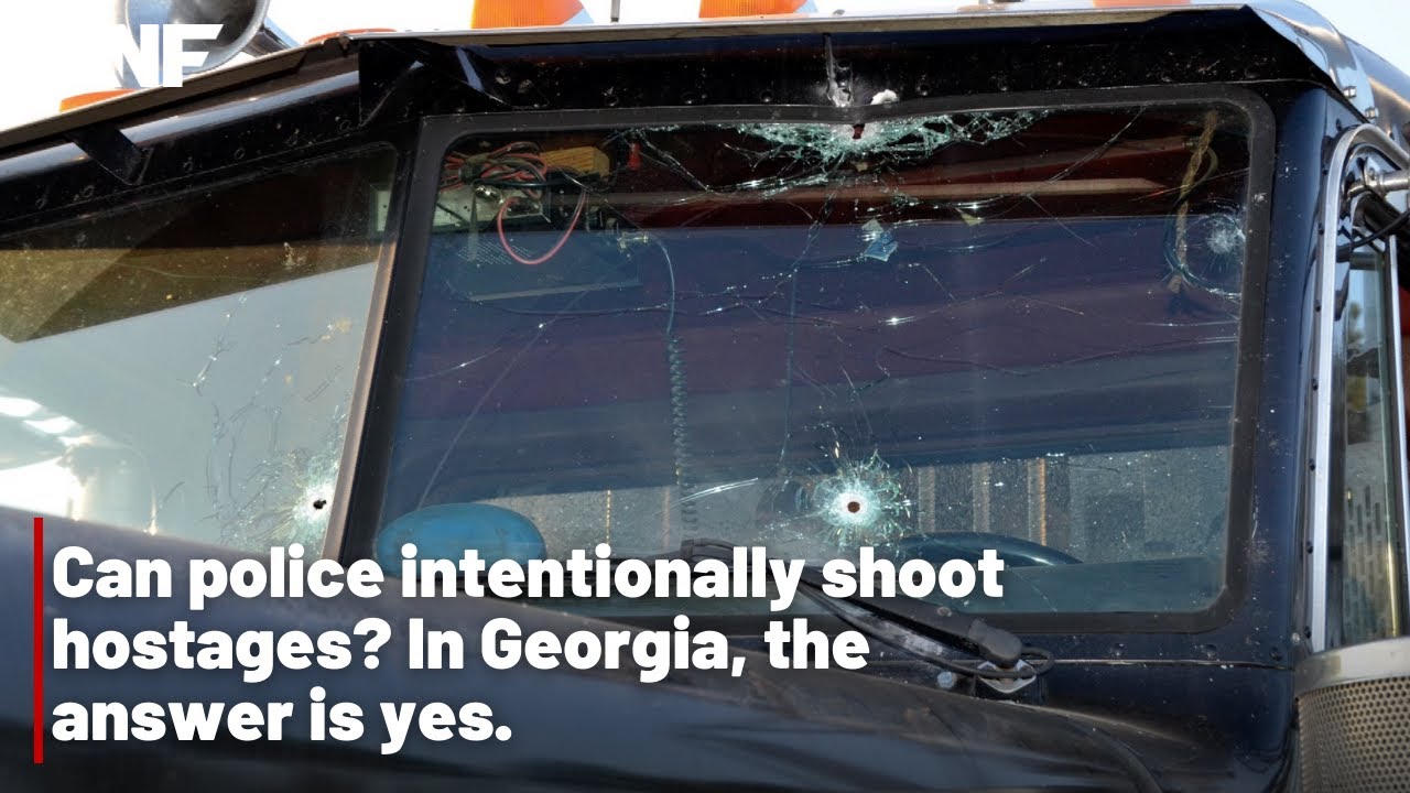 Can Police Intentionally Shoot Hostages? In Georgia, Yes.