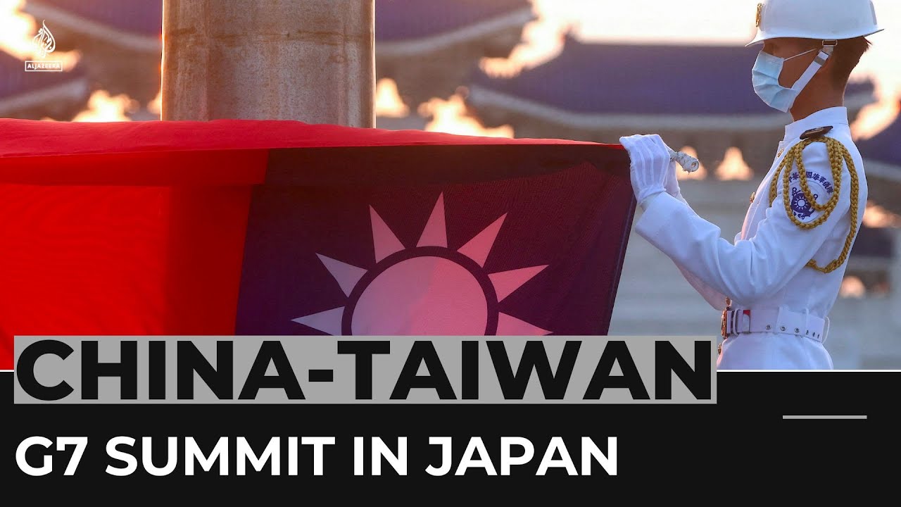 China Taiwan Relations Top The Agenda In G7 Summit In Japan