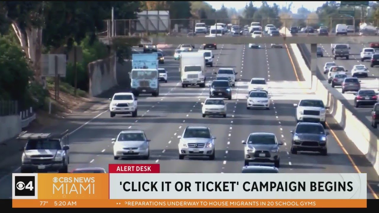 “click It Or Ticket” Campaign Kicks Off Ahead Busy Summer Travel Season