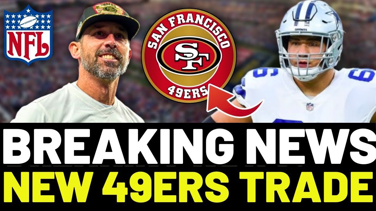 CONFIRMED NOW! GOOD DEAL FOR 49ERS! SAN FRANCISCO 49ERS NEWS TODAY!