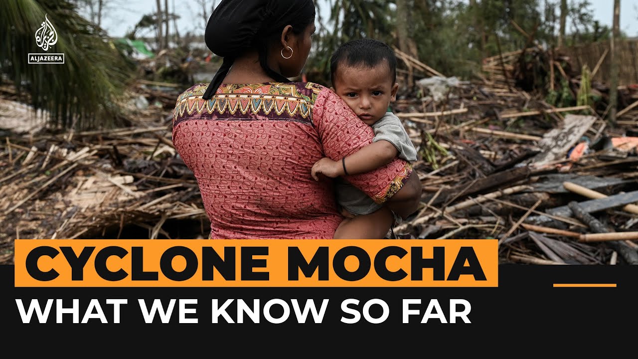 Cyclone Mocha Levels Rohingya Camps In Myanmar And Bangladesh | Al Jazeera Newsfeed