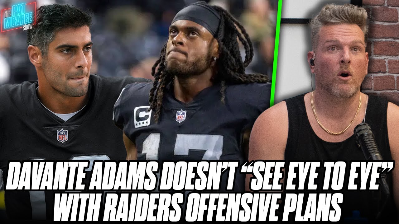 Davante Adams Says He Doesn’t “see Eye To Eye” With Raiders & Jimmy Garoppolo?! | Pat Mcafee Reacts