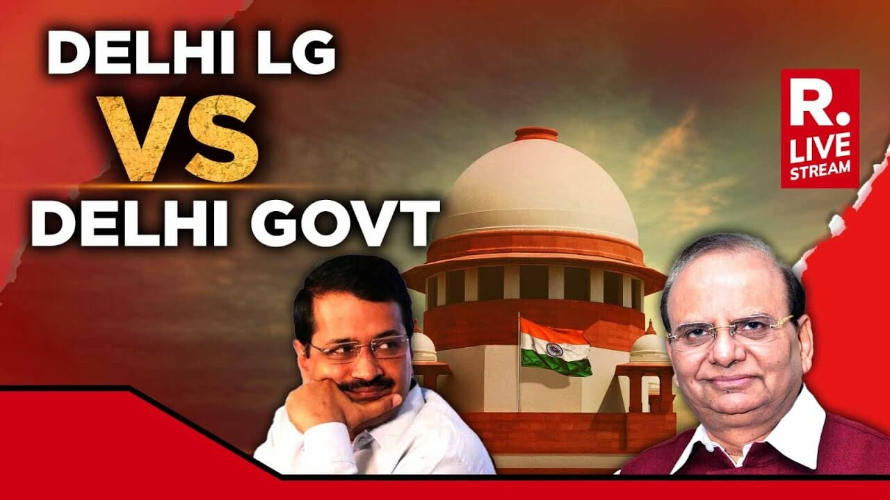 Delhi Govt Vs Lg: Sc Says Real Power Of Admin Must Rest On Elected Arm | Sc Live