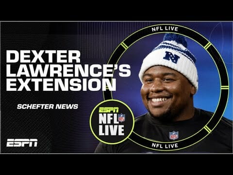 Dexter Lawrence’s 4 Yr/$90m Giants Extension Is ‘a No Brainer’ – Mina Kimes | Nfl Live