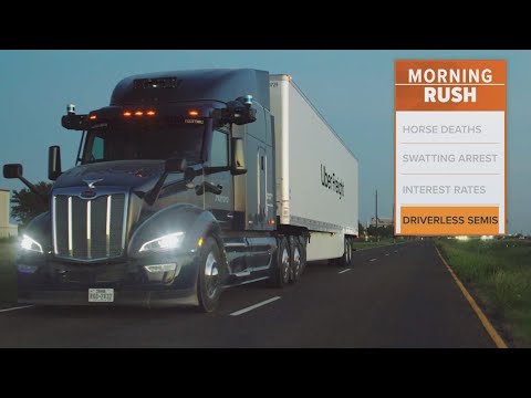 Driverless Semi Trucks In Texas? They Could Be Coming Soon