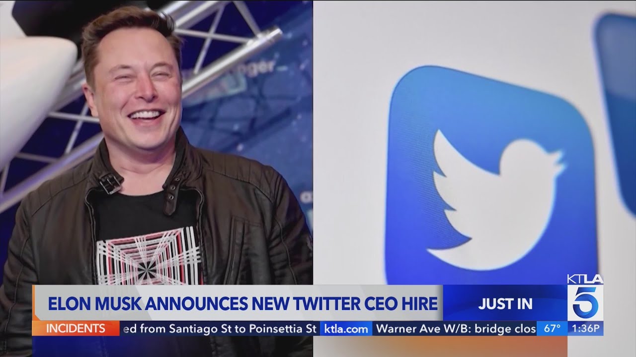 Elon Musk Announces New Twitter Ceo Hire