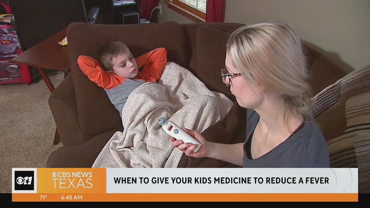 Eye On Your Health: Fever Reducing Medicine For Kids | Dallas News