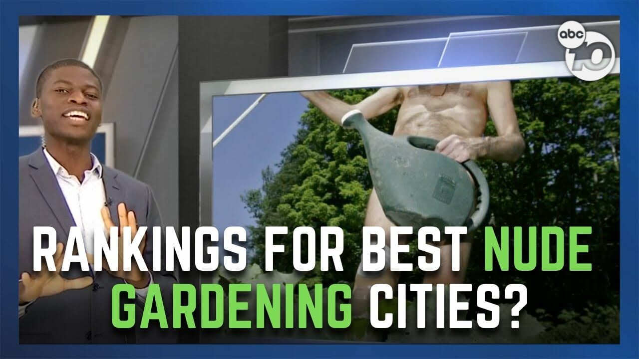 Fact Or Fiction: San Diego Among Best Cities For Nude Gardening? | San Diego News