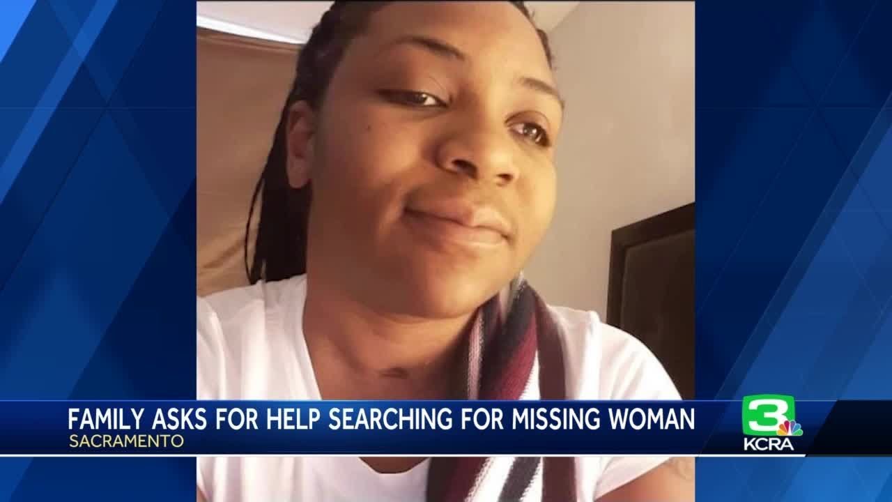 Family In Sacramento Asks For Help Finding Missing Woman