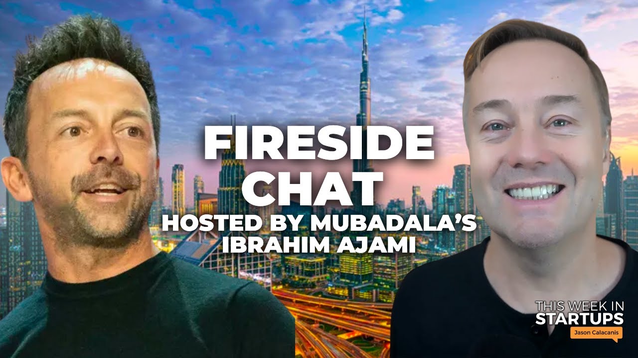 Fireside Chat With Jason Calacanis & Brad Gerstner Hosted By Mubadala’s Ibrahim Ajami | E1746 | Startup News