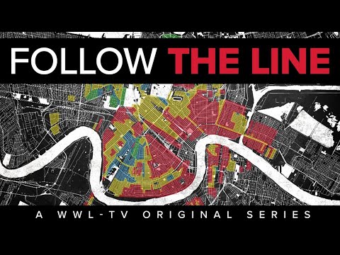 Follow The Line: How Redlining Separated Black And White New Orleans | New Orleans News