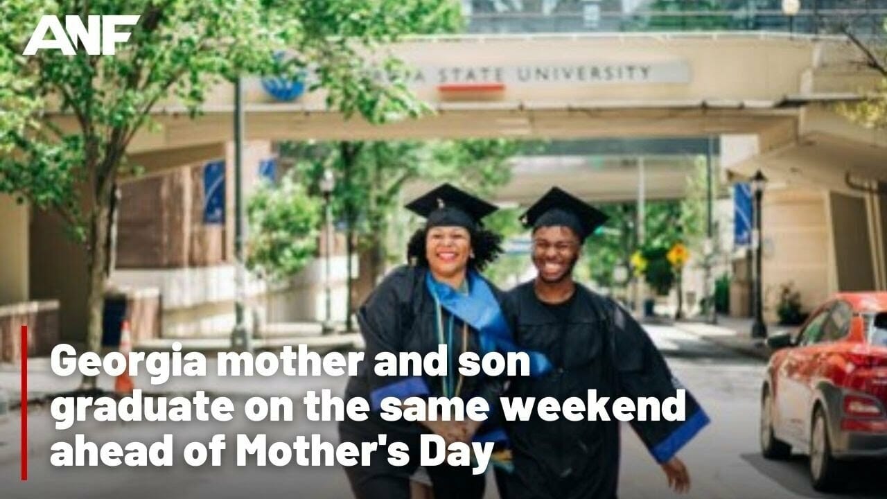 Georgia Mother And Son Graduate On The Same Weekend Ahead Of Mother’s Day