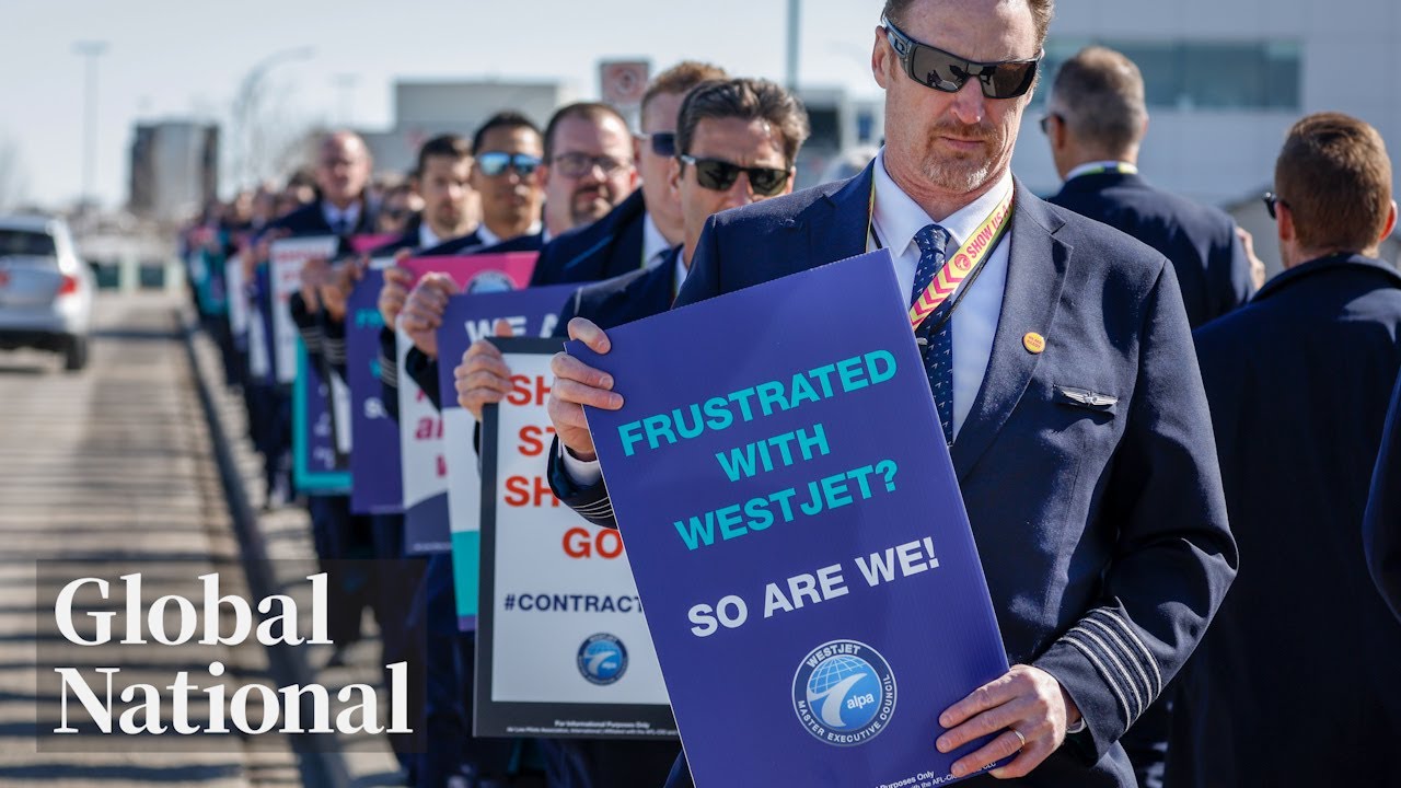 Global National: May 17, 2023 | Westjet, Pilots’ Union Far Apart On Deal As Strike Deadline Looms