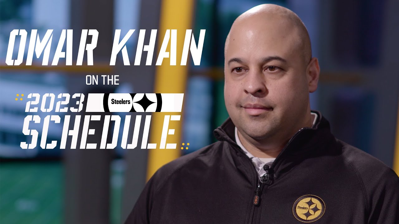 Gm Omar Khan On The Steelers 2023 Schedule | Pittsburgh Steelers