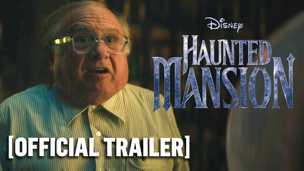 Haunted Mansion – *new* Official Trailer Starring Jamie Lee Curtis, Owen Wilson & Danny Devito