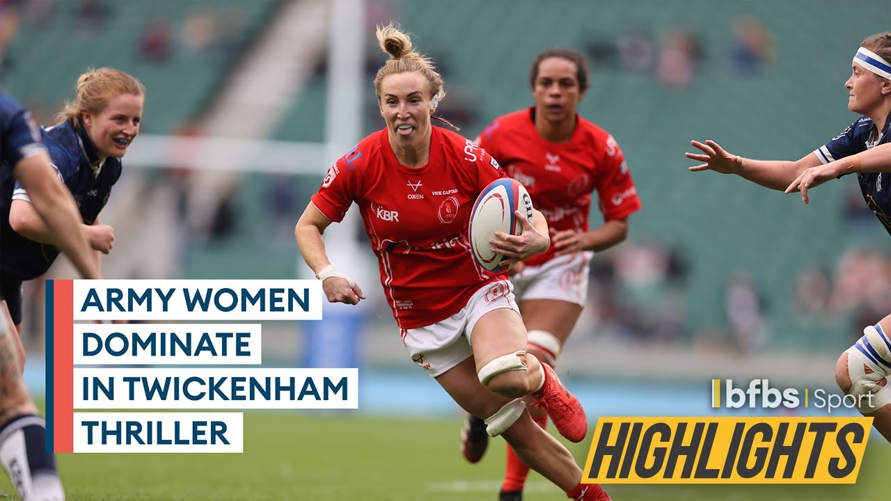 Highlights: British Army Women V Royal Navy Women | 2023 Inter Services Rugby Union