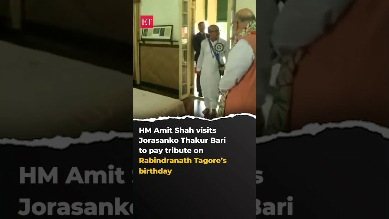 Hm Amit Shah Visits Jorasanko Thakur Bari To Pay Tribute On Rabindranath Tagore’s Birthday | Econ Times