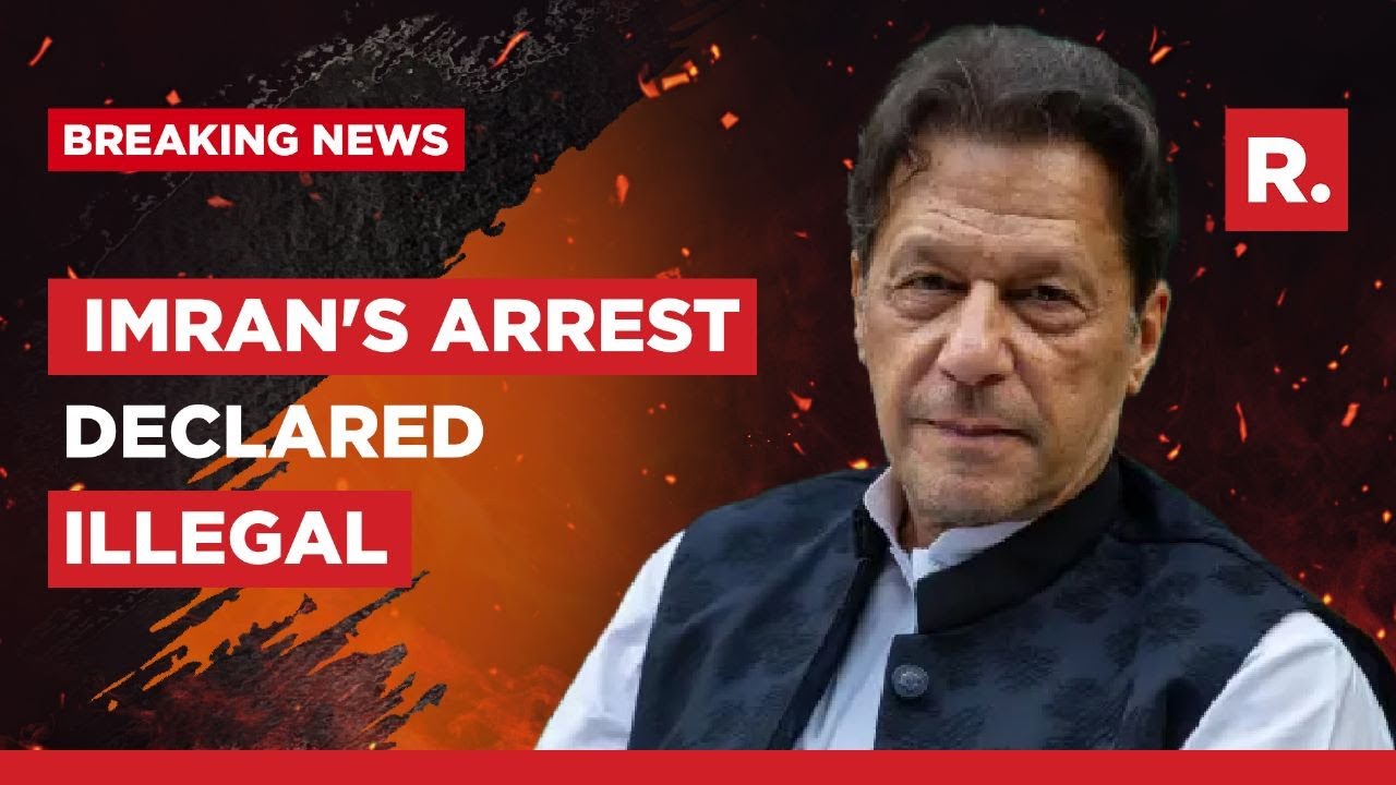 Imran Khan Arrest Declared Illegal By Pakistan Sc; Big Win For Former Pm