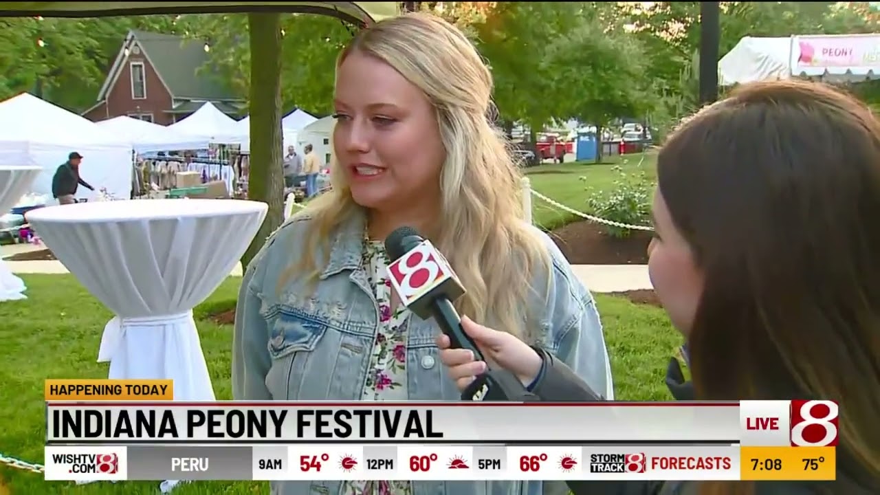 Indiana Peony Festival Coverage At 7 A.m. With Lakyn Mcgee