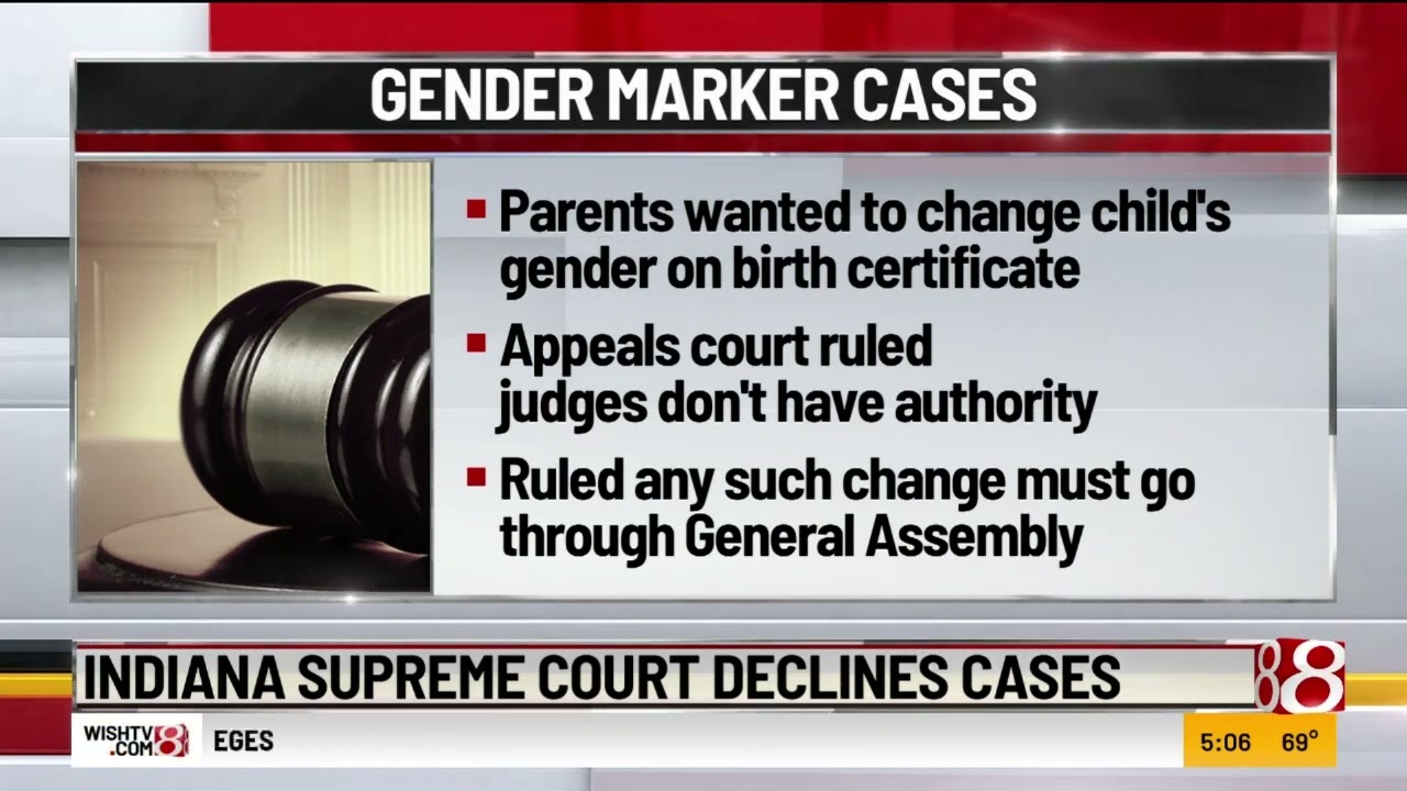 Indiana Supreme Court Won’t Hear Birth Certificate Gender Cases