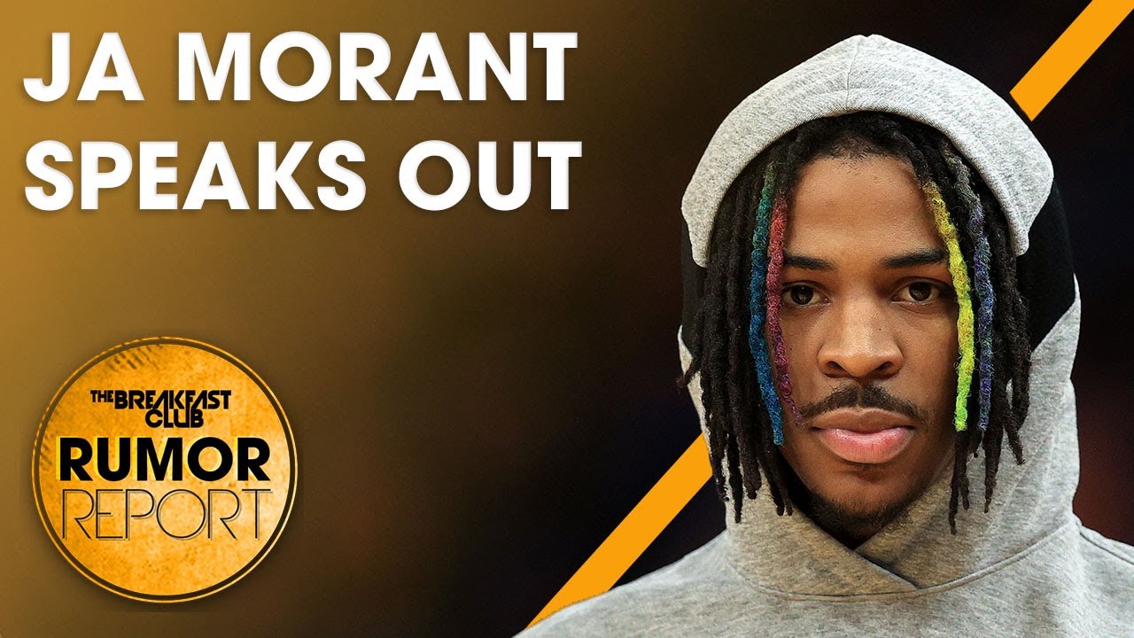 Ja Morant Speaks Out Following Gun Incident, Sheff G & Sleepy Hallow Arrested +more