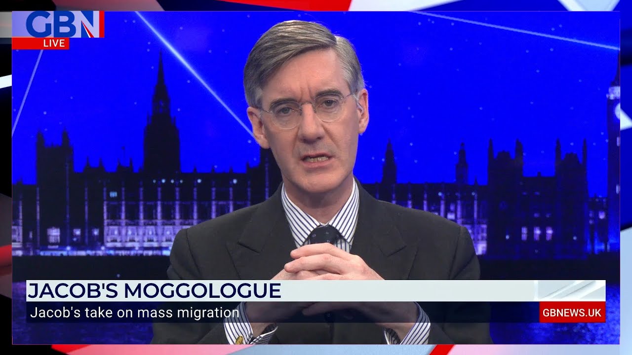 Jacob Rees Mogg: Current Rates Of Migration Are An Aberration To Our History