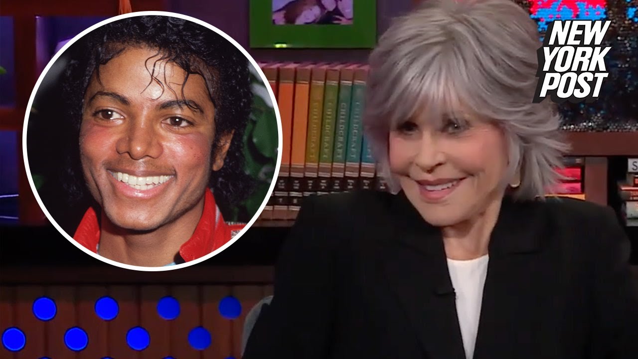 Jane Fonda Describes What Michael Jackson Looked Like Naked | New York Post