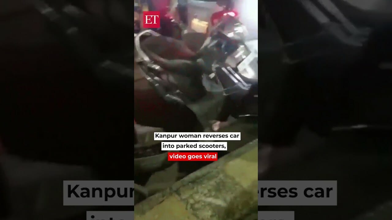 Kanpur Woman Reverses Car Into Parked Scooters, Video Goes Viral | Econ Times