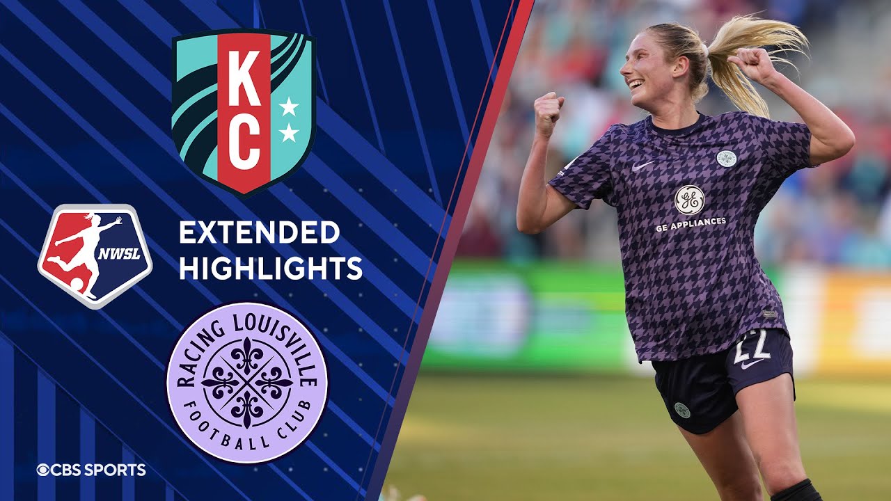 Kansas City Current Vs. Racing Louisville Fc: Extended Highlights | Nwsl | Cbs Sports