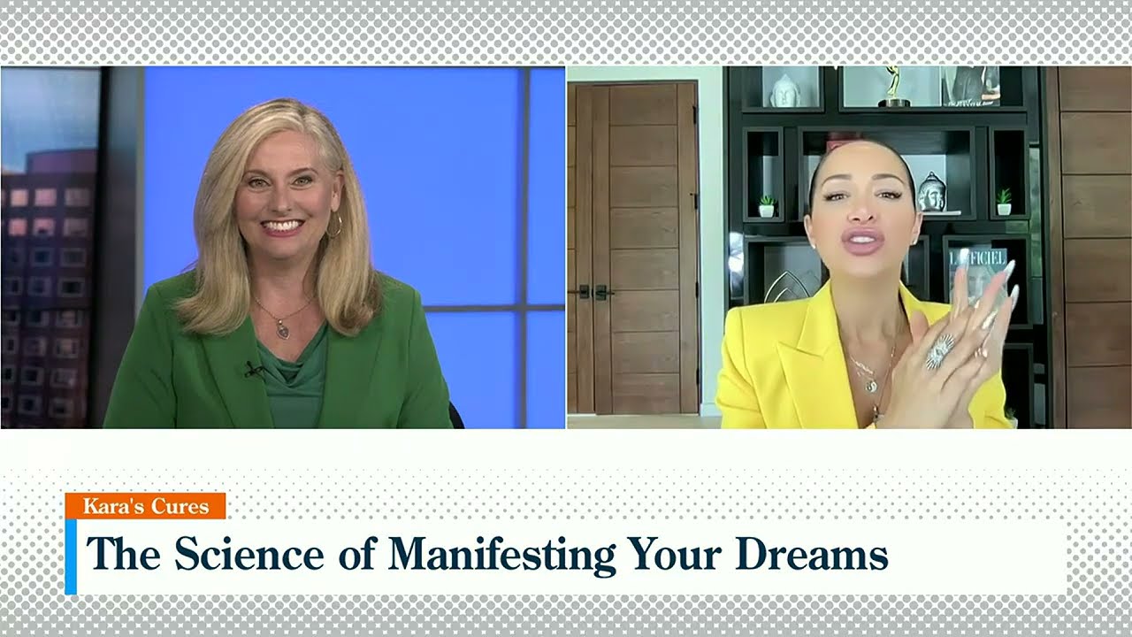 Kara’s Cures: The Science Of Manifesting Your Dreams