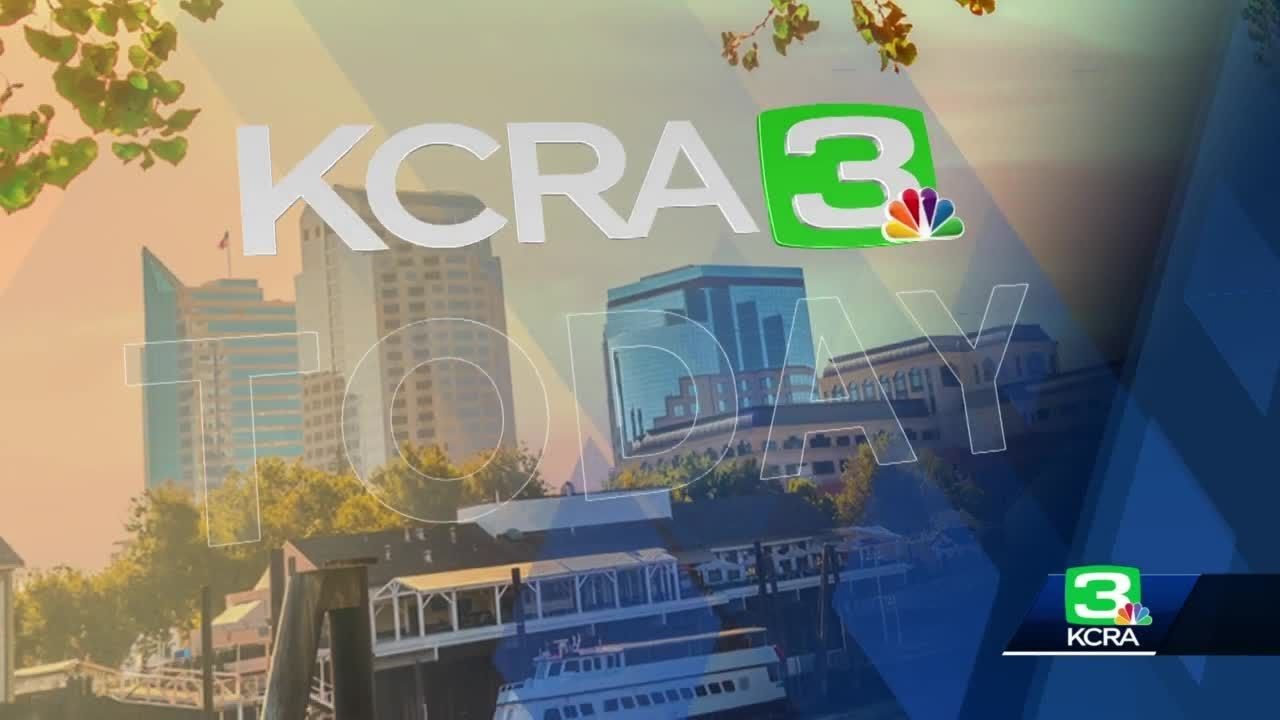 Kcra Today: May 22, 2023