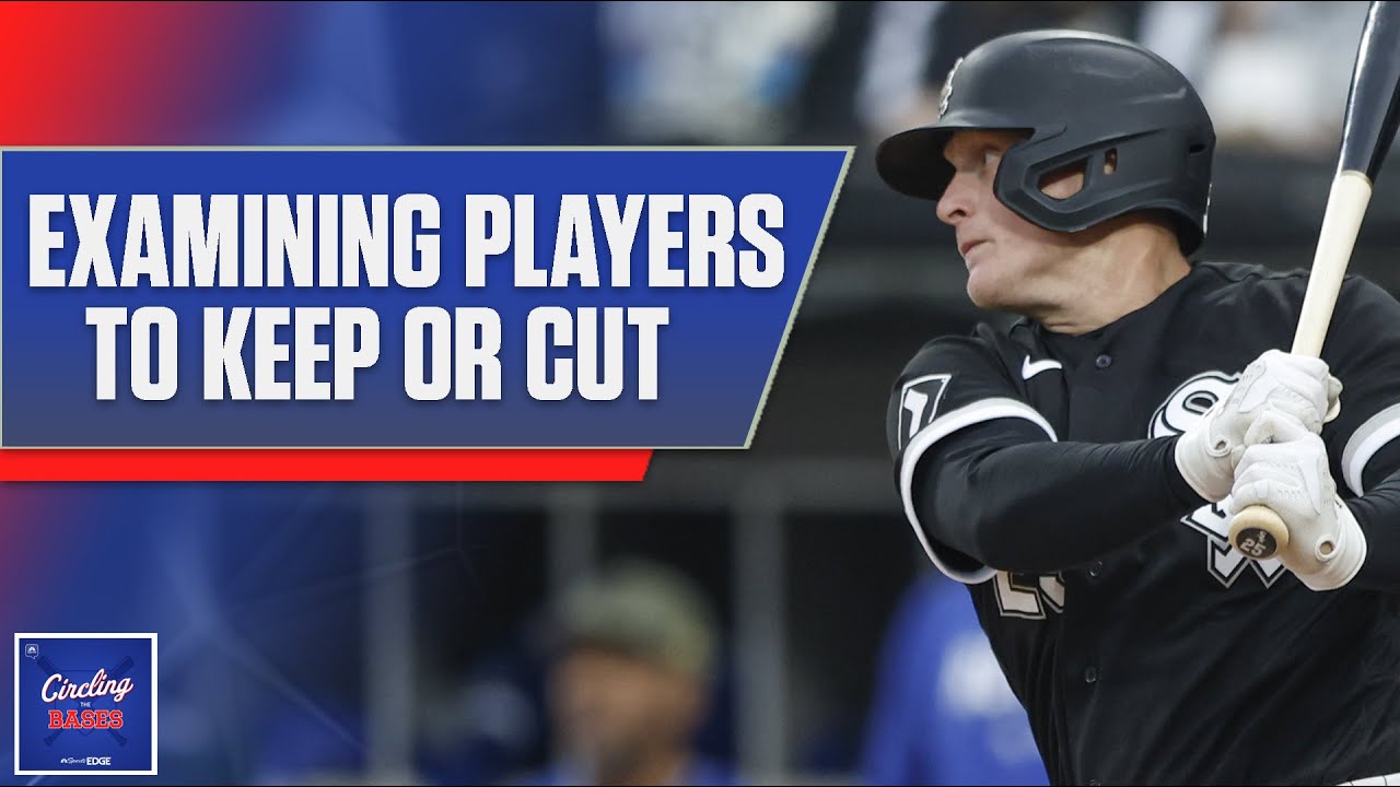 Keep Or Cut: Andrew Vaughn, Grayson Rodriguez, Miguel Vargas + More | Circling The Bases (full Show)