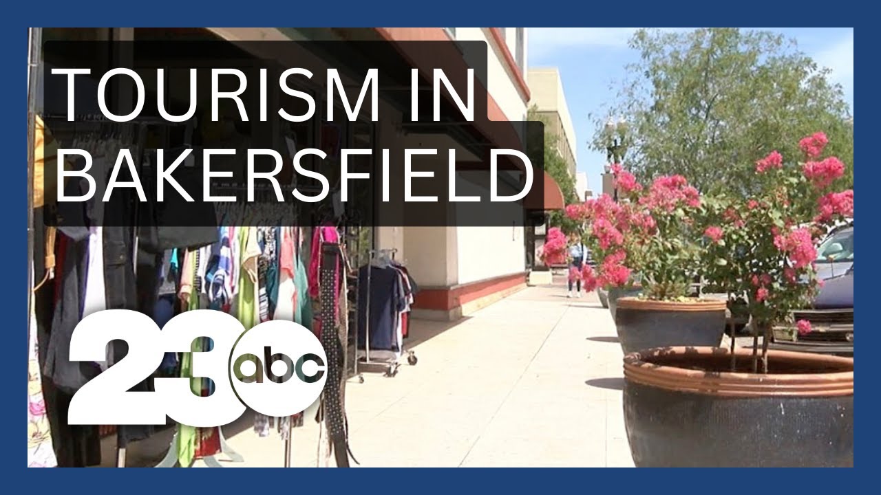 Kern County Tourism Numbers Rise