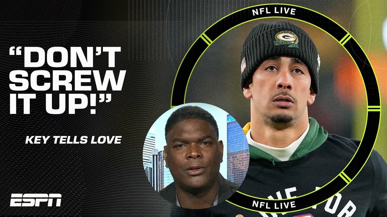 Keyshawn Tells Jordan Love ‘don’t Screw It Up’ With The Packers Next Season 🤷‍♂️ | Nfl Live