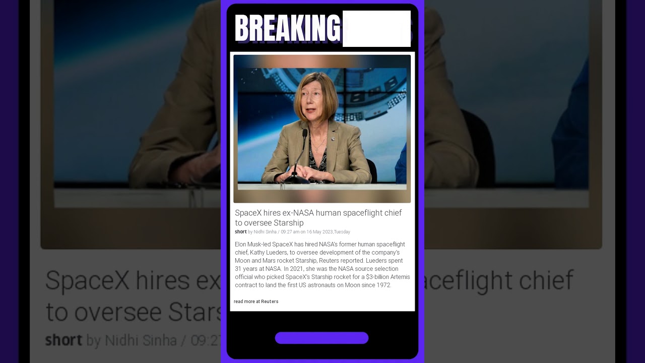 Latest Information | Kathy Lueders Hired By Spacex To Reach The Moon And Mars | #shorts #news | Spacex News