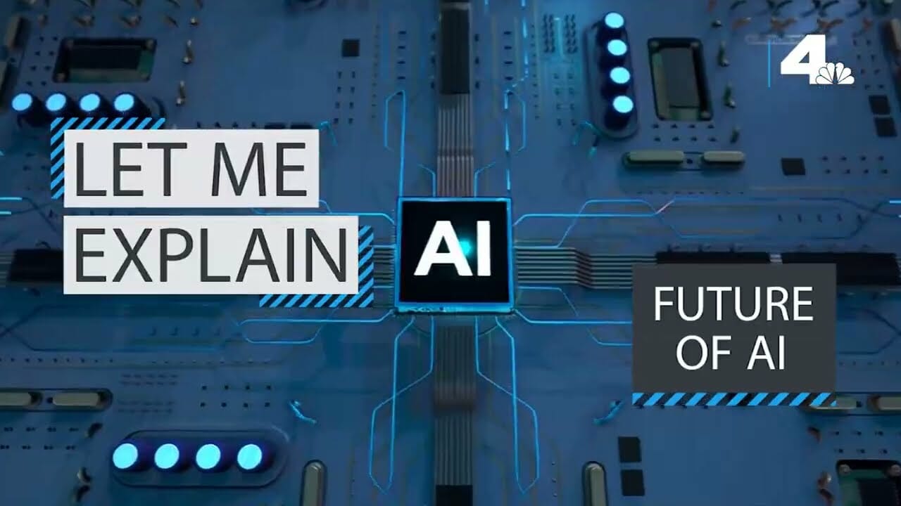 Let Me Explain: The Future Of Ai | Nbcla