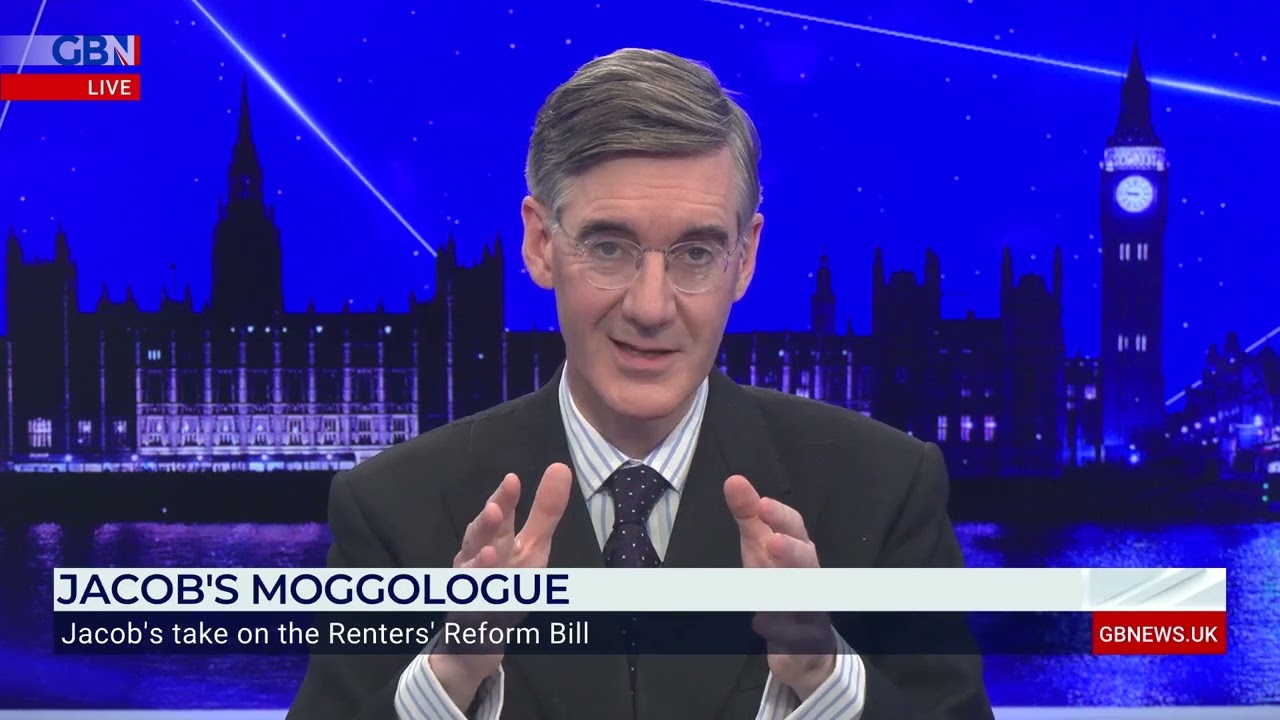 ‘michael Gove’s Renters’ Reform Bill Is An Extraordinary Attack On Landlords’ | Jacob Rees Mogg Mp