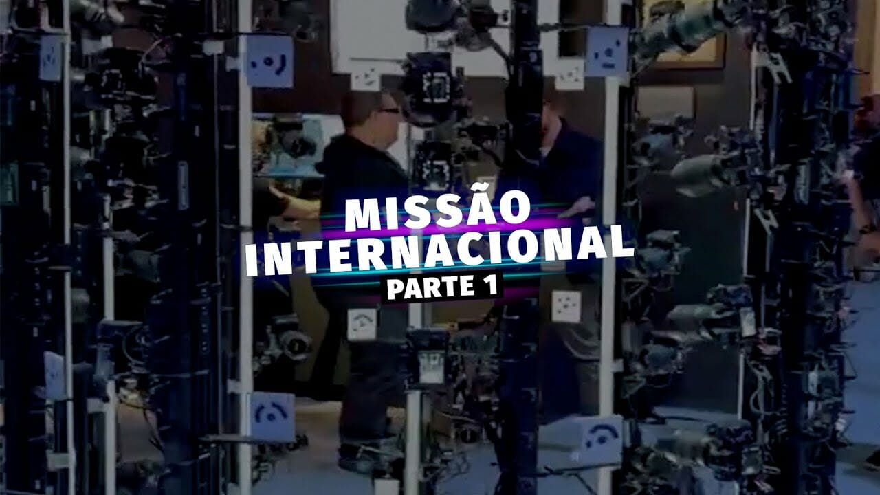 Missão Internacional – Parte 1