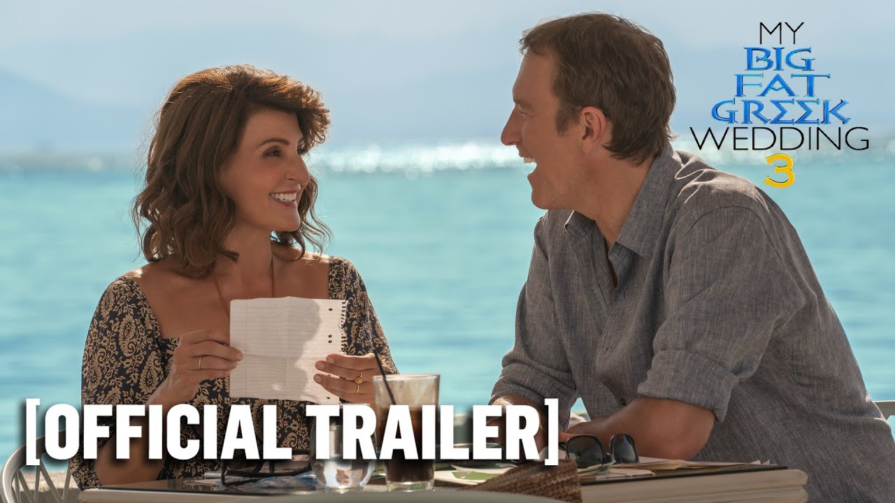 My Big Fat Greek Wedding 3 – Official Trailer