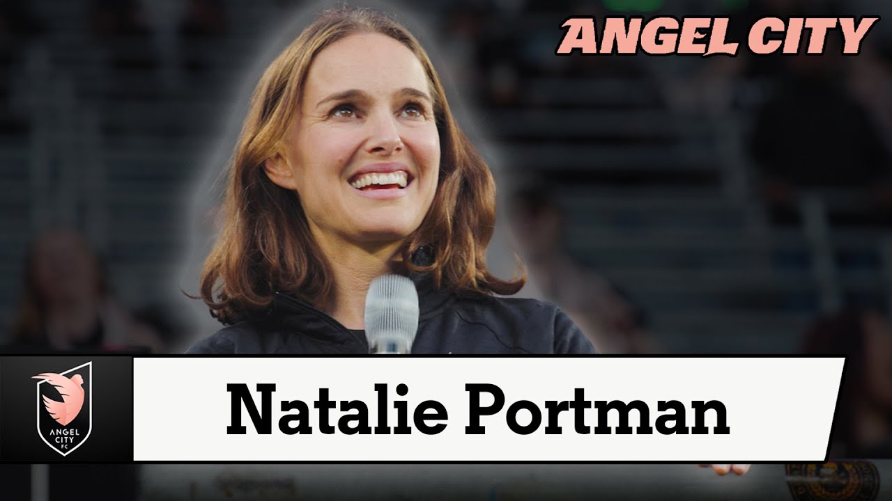 Natalie Portman, Angel City Co Founder & Owner On Hbo Documentary, Story Telling In Women’s Soccer