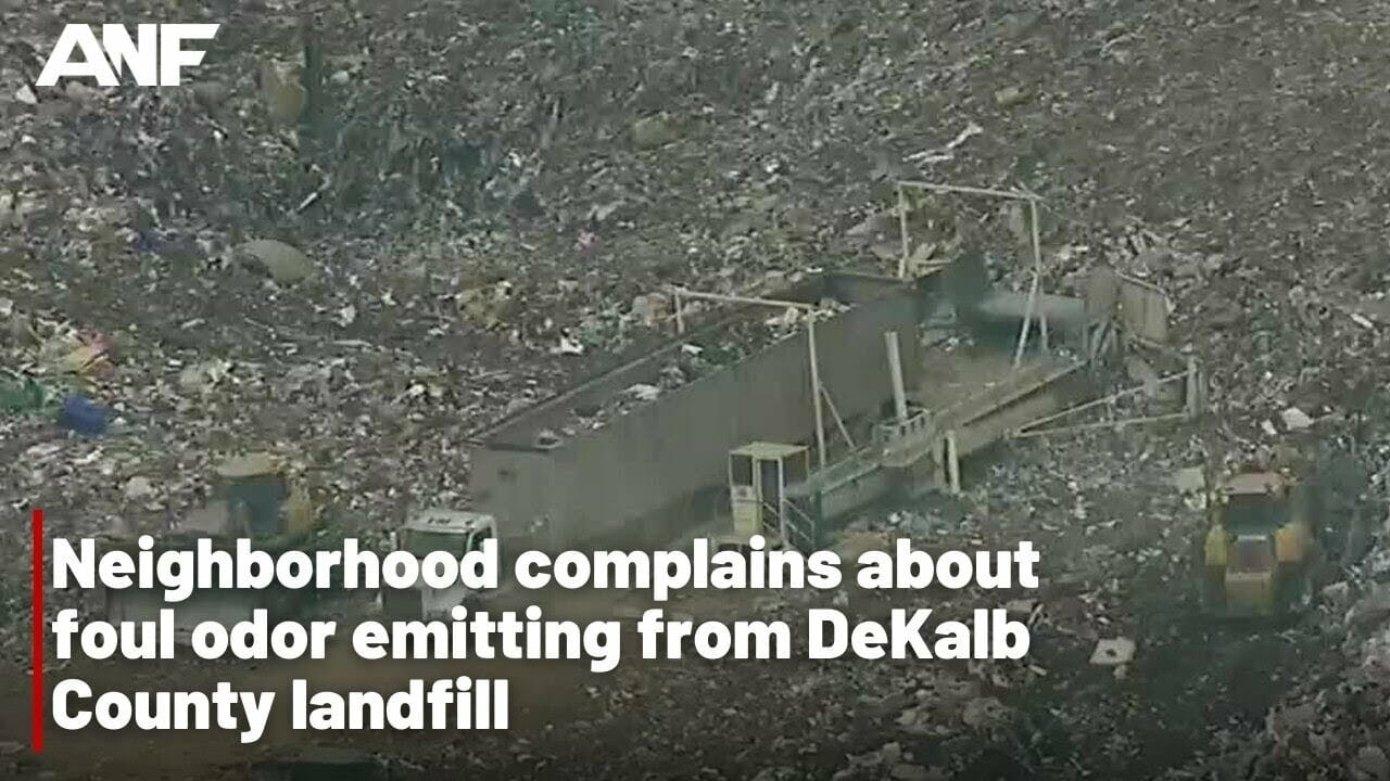 Neighborhood Complains About Foul Odor Emitting From Dekalb County Landfill