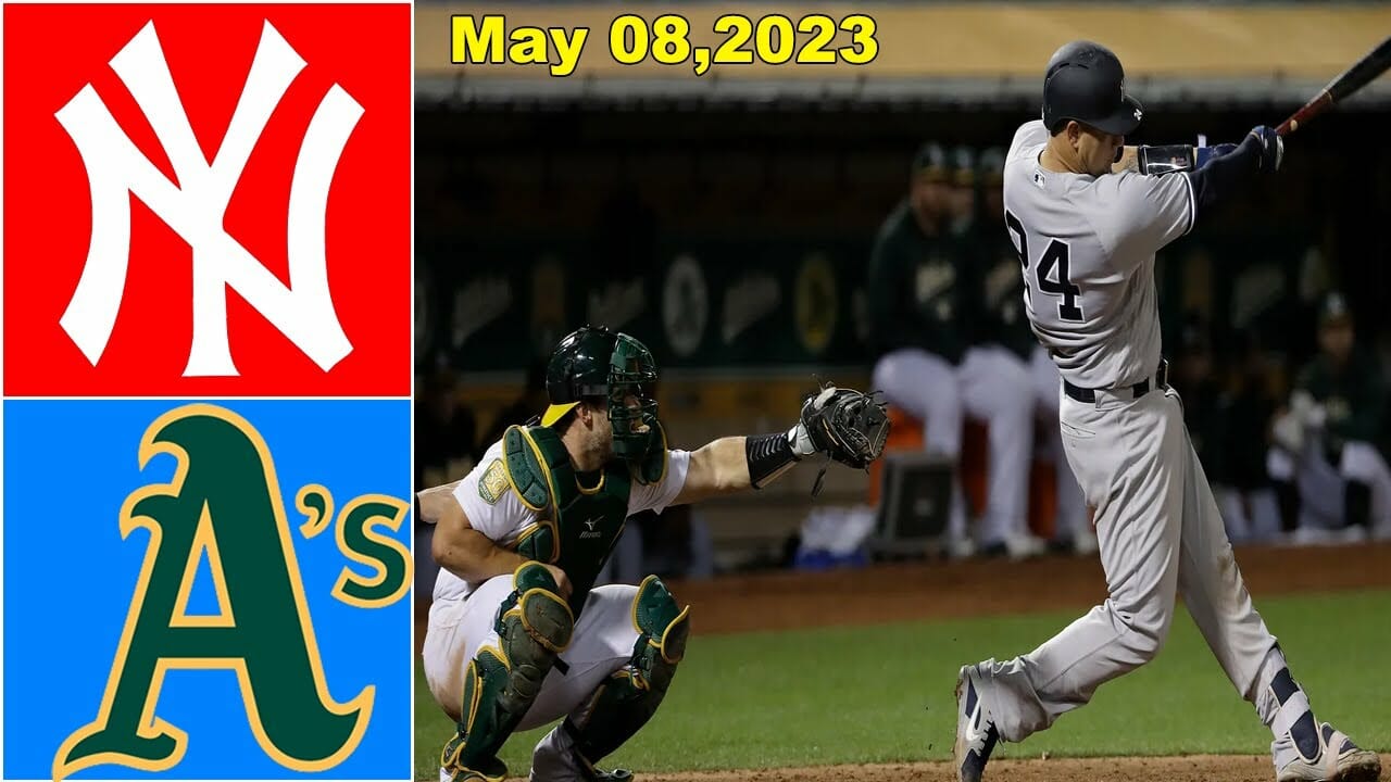 New York Yankees Vs Oakland Athletics [today] May 08, 2023 | Mlb Highlights | Mlb Season 2023