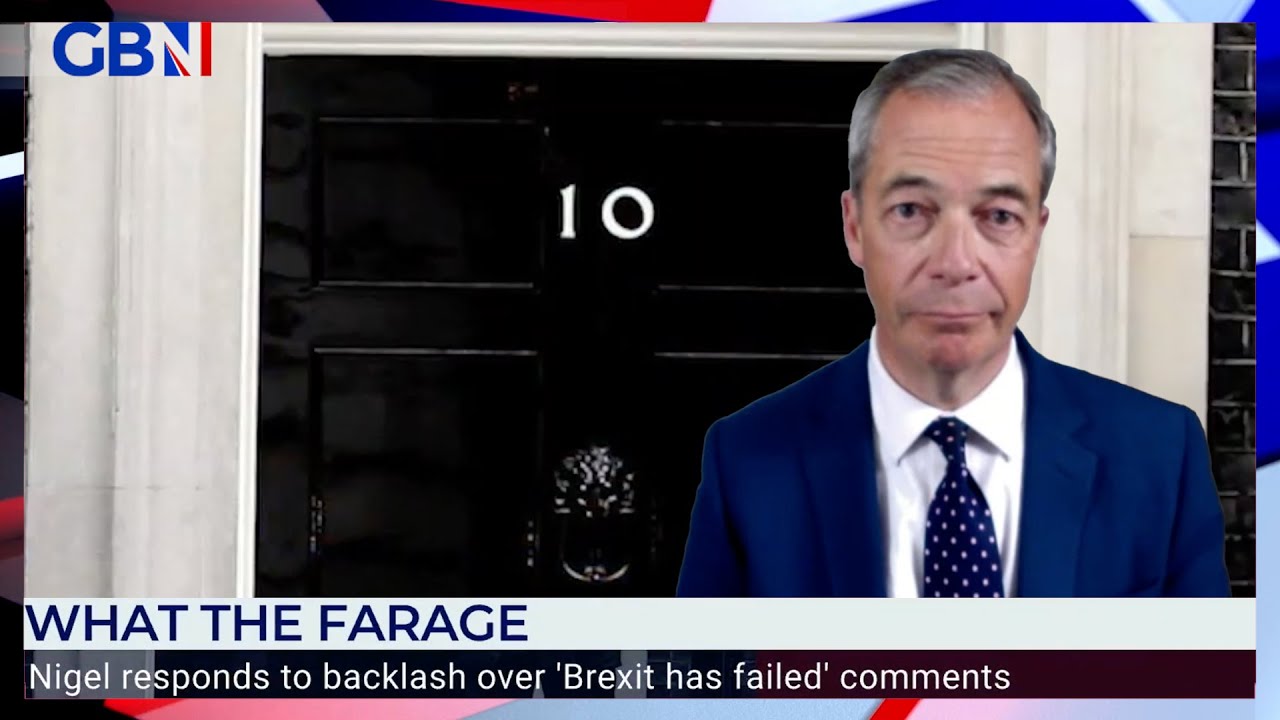 Nigel Farage: Brexit Itself Is A Failure. It’s The Tory’s Implementation That’s Been A Huge Failure